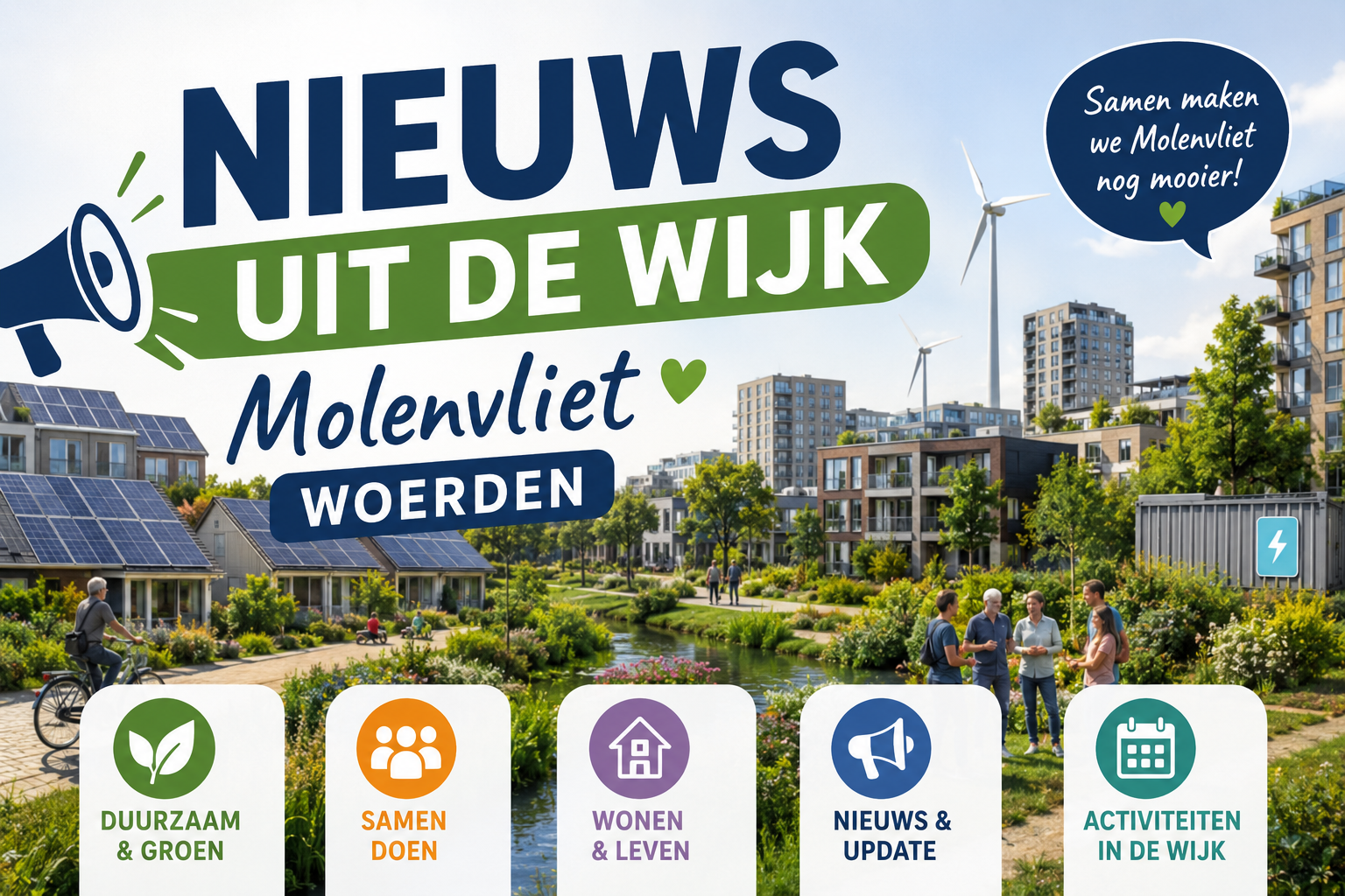 Nieuws uit de wijk Molenvliet