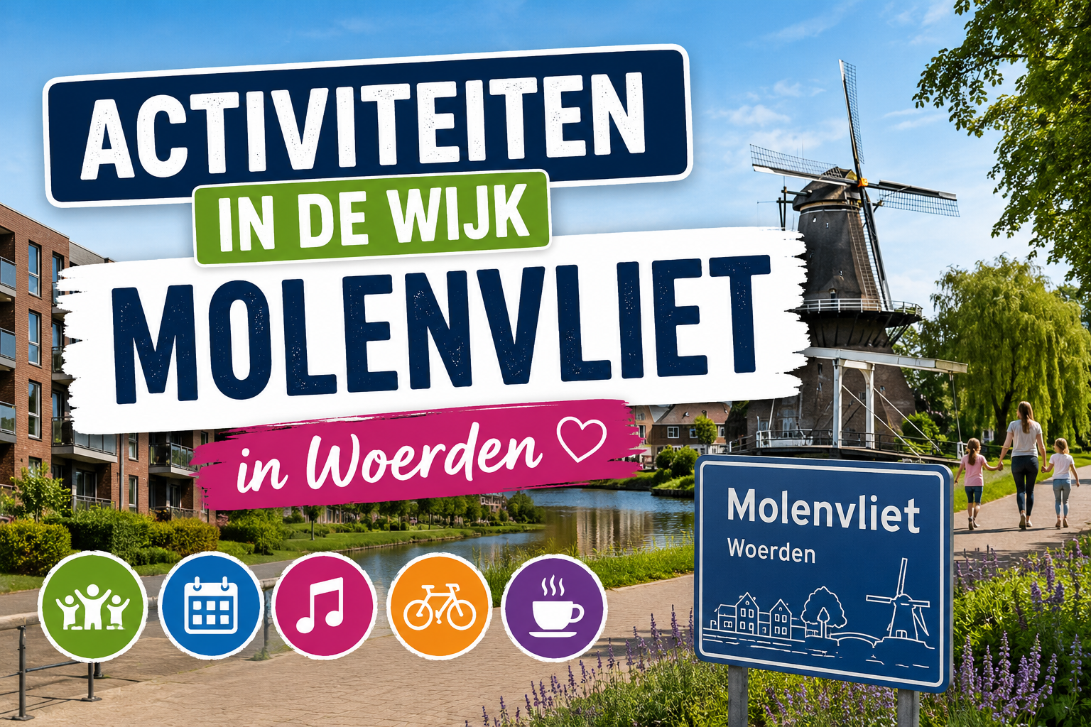 activiteiten in Molenvliet 1